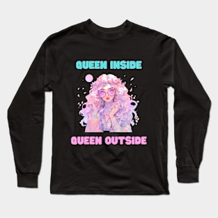 I am a queen Long Sleeve T-Shirt